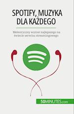 Spotify, Muzyka dla ka¿dego