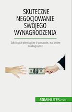 Skuteczne negocjowanie swojego wynagrodzenia