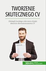 Tworzenie skutecznego CV