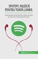 Spotify, Muzic¿ pentru toat¿ lumea