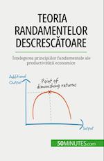 Teoria randamentelor descresc¿toare