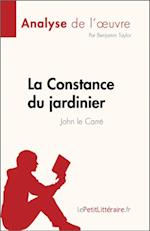 La Constance du jardinier de John le Carré (Analyse de l''œuvre)