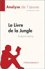 Le Livre de la Jungle de Rudyard Kipling (Analyse de l''œuvre)