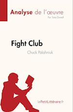 Fight Club de Chuck Palahniuk (Analyse de l''œuvre)