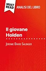 Il giovane Holden di Jerome David Salinger (Analisi del libro)