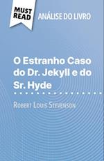 O Estranho Caso do Dr. Jekyll e do Sr. Hyde de Robert Louis Stevenson (Análise do livro)