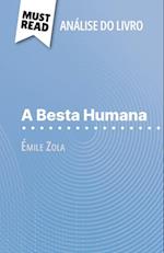 A Besta Humana de Émile Zola (Análise do livro)