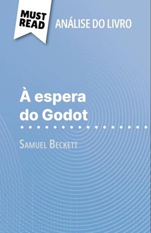 À espera do Godot de Samuel Beckett (Análise do livro)