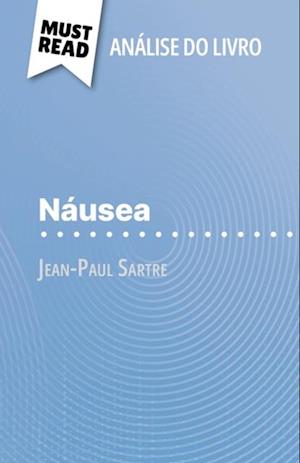 Náusea de Jean-Paul Sartre (Análise do livro)