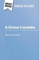 A Divina Comédia de Dante Alighieri (Análise do livro)