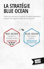 La Stratégie Blue Ocean