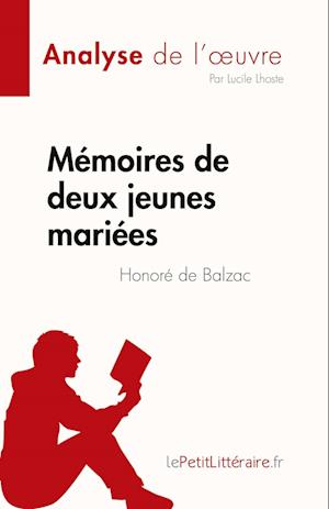 Mémoires de deux jeunes mariées de Honoré de Balzac (Fiche de lecture)