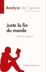 Juste la fin du monde de Jean-Luc Lagarce (Fiche de lecture)