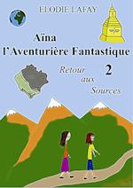 Aina L'Aventuriere Fantastique 2