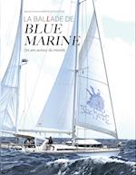 LA BALLADE DE BLUE MARINE