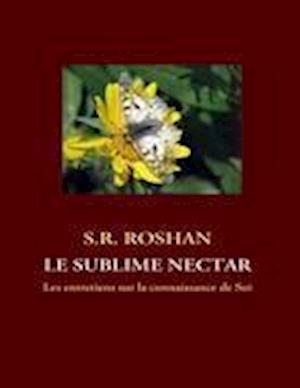 Le sublime nectar