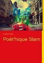 Poét'hique Slam