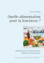 Quelle alimentation pour la leucinose ?