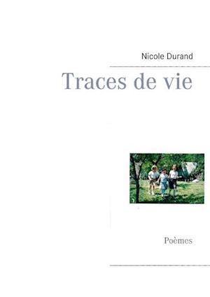 Traces de Vie