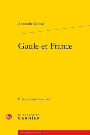 Gaule Et France