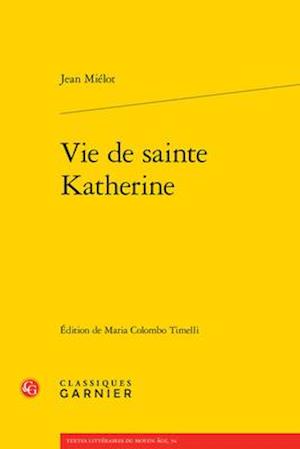 Vie de Sainte Katherine