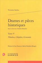 Drames Et Pieces Historiques