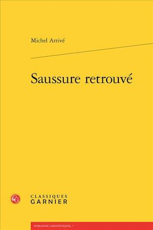 Saussure Retrouve