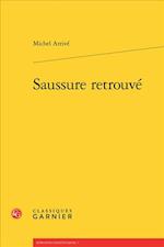 Saussure Retrouve