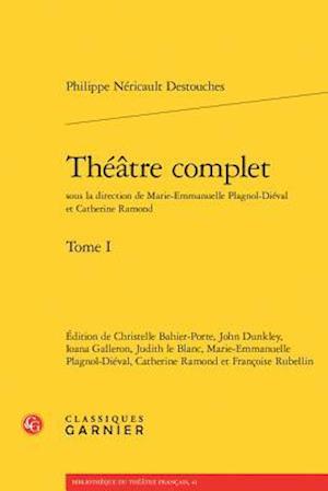 Theatre Complet. Tome I