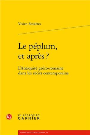 Le Peplum, Et Apres ?