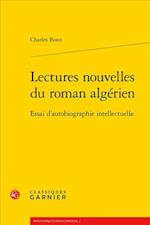 Lectures Nouvelles Du Roman Algerien