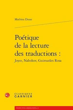 Poetique de la Lecture Des Traductions