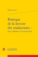 Poetique de la Lecture Des Traductions