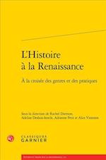 L'Histoire a la Renaissance