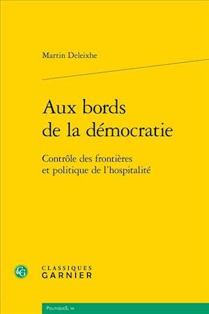 Aux Bords de La Democratie