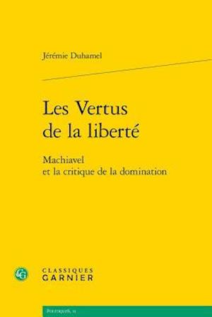 Les Vertus de la Liberte