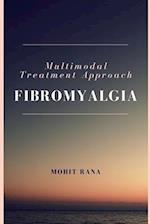 Multimodal Treatment Approach - Fibromyalgia 