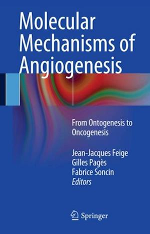 Molecular Mechanisms of Angiogenesis