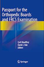 Passport for the Orthopedic Boards and FRCS Examination