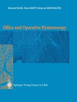 Office and Operative Hysteroscopy