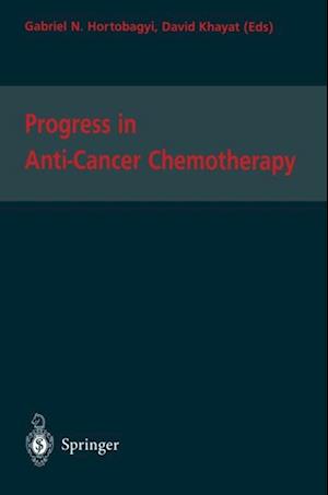 Progress in Anti-Cancer Chemotherapy