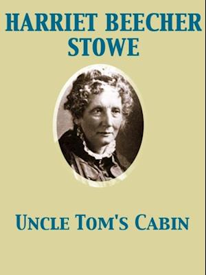 Uncle Tom's Cabin