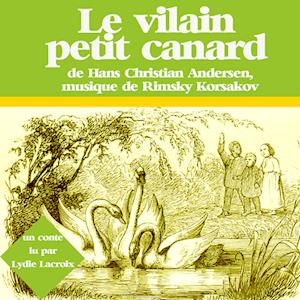 Le Vilain Petit Canard