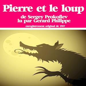 Pierre et le Loup