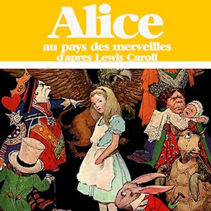 Alice au pays des merveilles