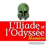 L'Illiade et L'Odyssée