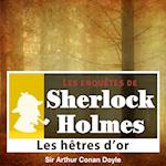 Les Hêtres d'or, une enquête de Sherlock Holmes