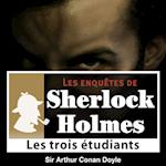 Les 3 Étudiants, une enquête de Sherlock Holmes