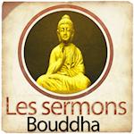 Les Sermons de Bouddha