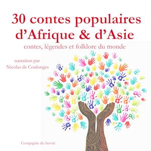 30 contes populaires d'Afrique et d'Asie